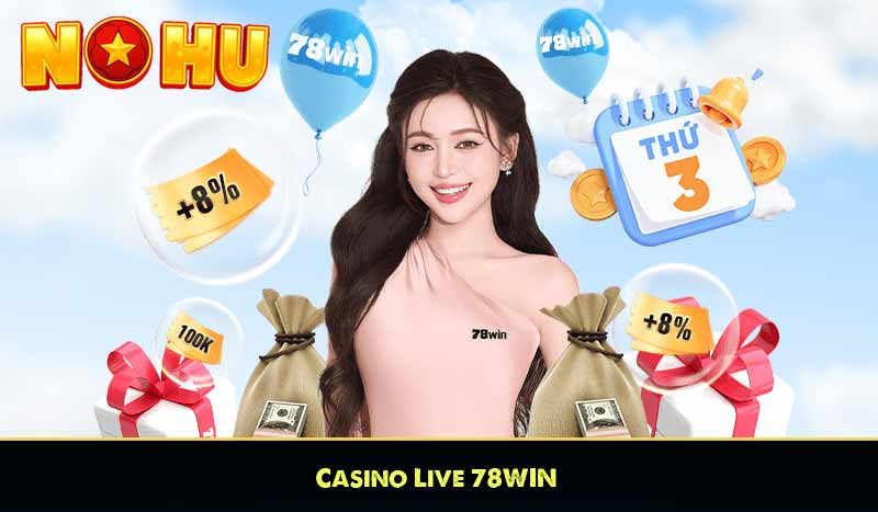 Casino Live 78Win